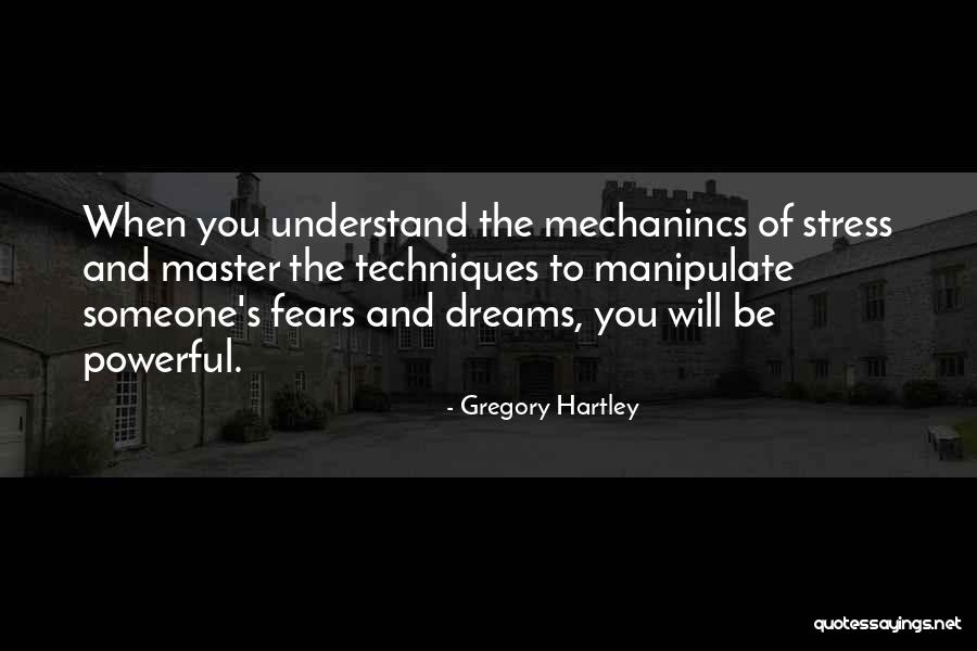 Gangster Quotes By Gregory Hartley