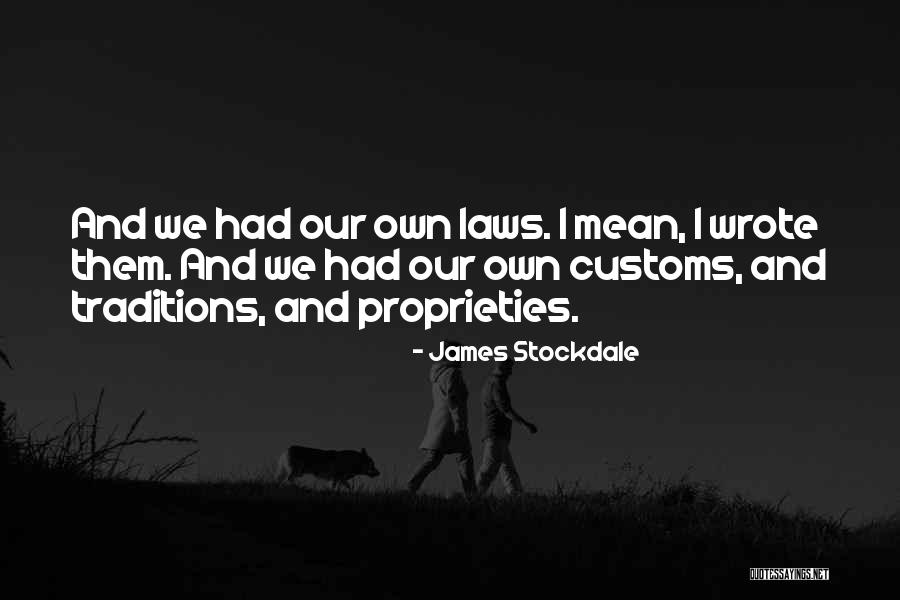 Gangsterish Hat Quotes By James Stockdale Gangsterish Hat Quotes By James Stockdale