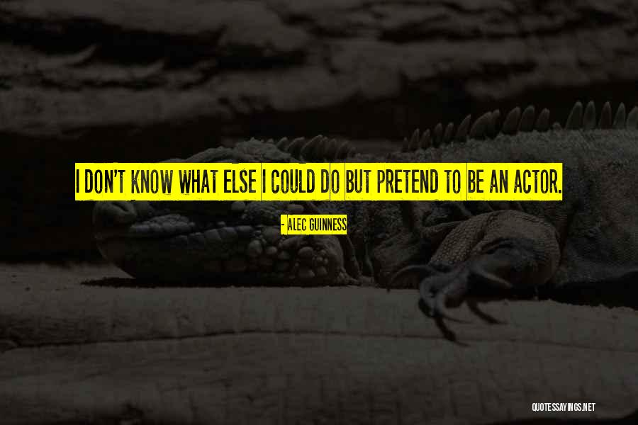 Gangsterism Out Quotes By Alec Guinness Gangsterism Out Quotes By Alec Guinness