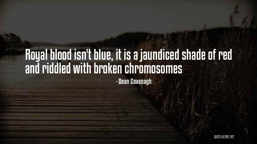 Gangsterisme Quotes By Dean Cavanagh Gangsterisme Quotes By Dean Cavanagh