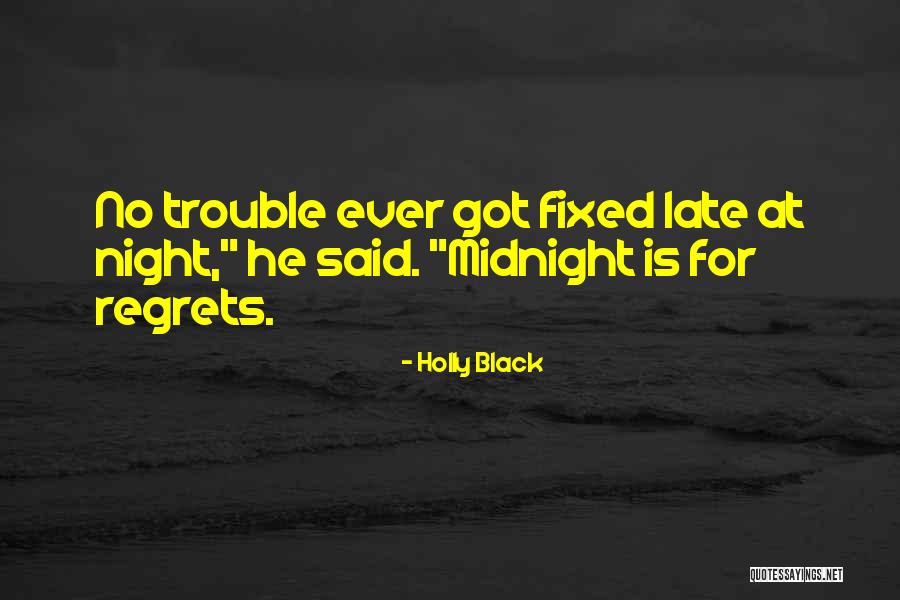 Gangsters Motivational Quotes By Holly Black Gangsters Motivational Quotes By Holly Black