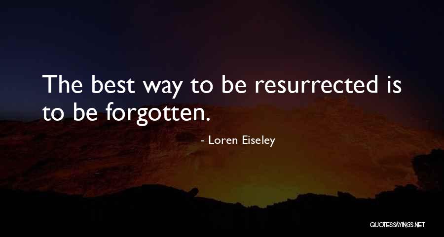 Gangsters Motivational Quotes By Loren Eiseley Gangsters Motivational Quotes By Loren Eiseley