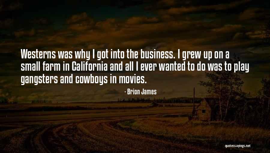 Gangsters Quotes By Brion James