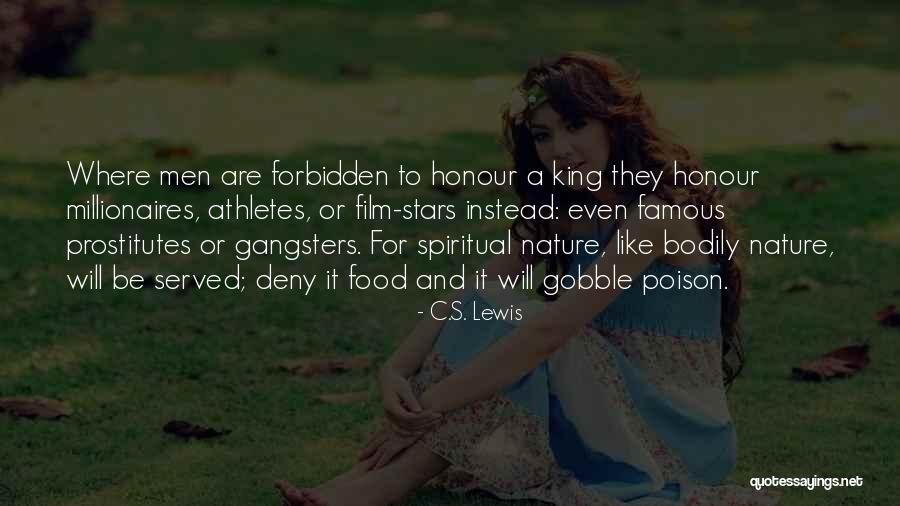 Gangsters Quotes By C.S. Lewis