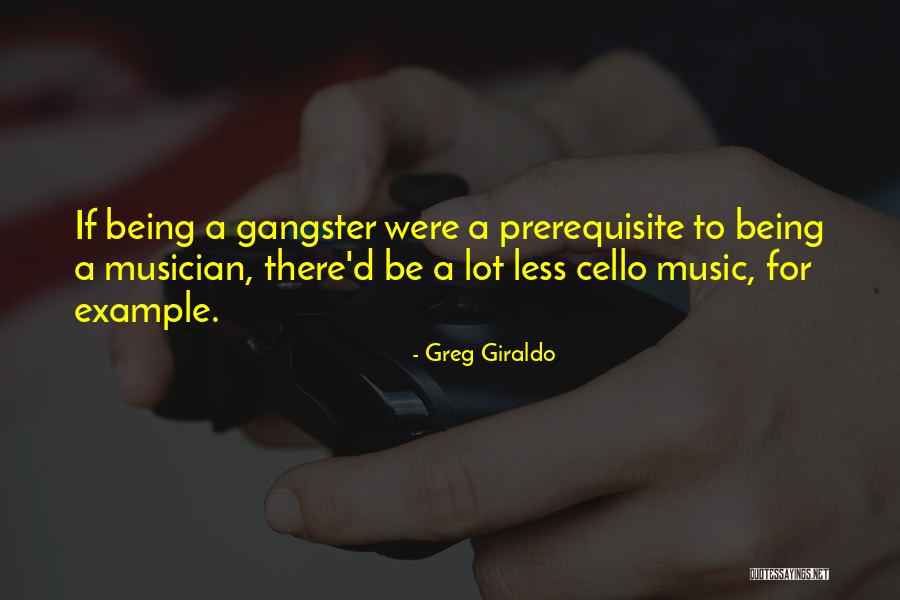 Gangsters Quotes By Greg Giraldo