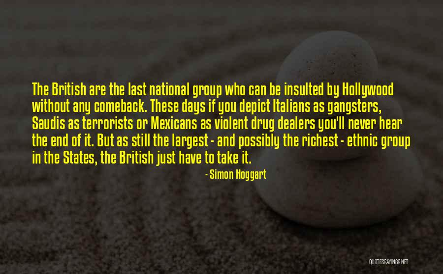 Gangsters Quotes By Simon Hoggart