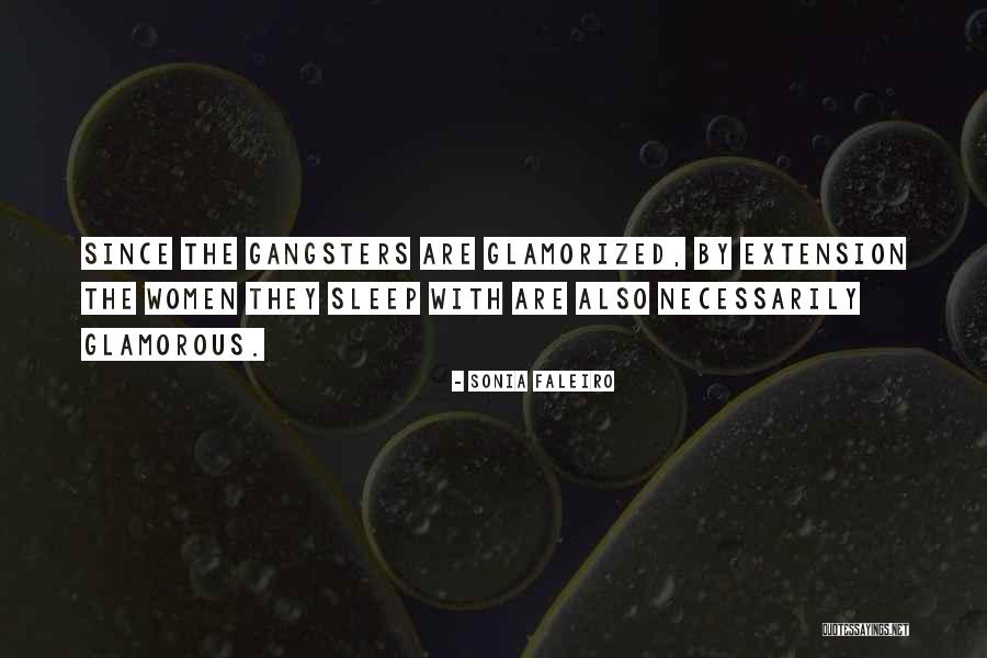 Gangsters Quotes By Sonia Faleiro Gangsters Quotes By Sonia Faleiro