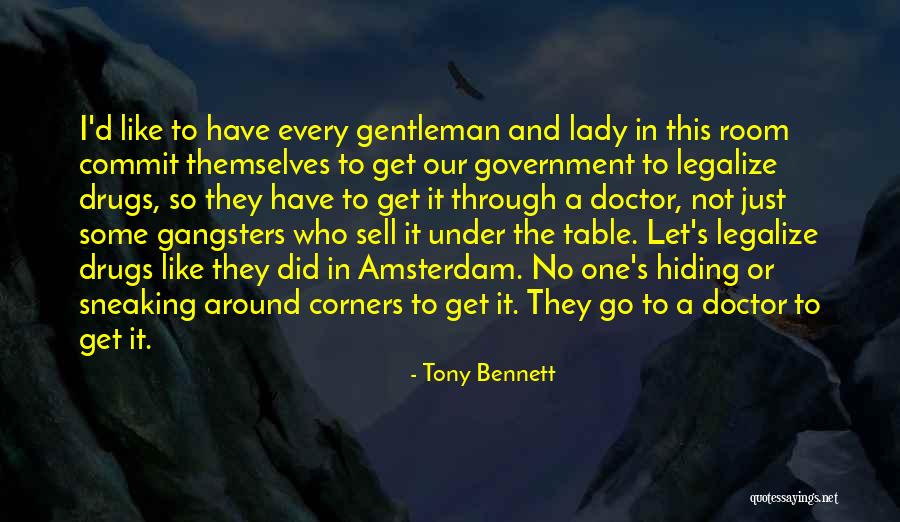 Gangsters Quotes By Tony Bennett