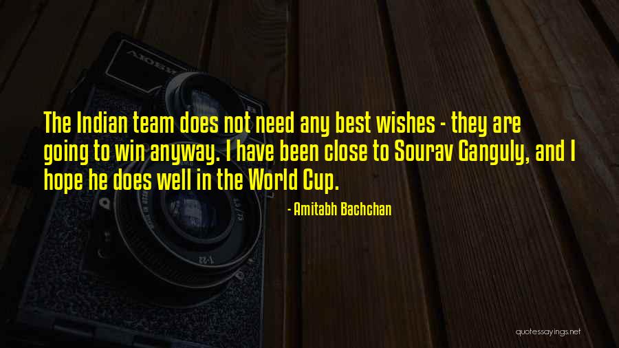 Ganguly Sourav Quotes By Amitabh Bachchan Ganguly Sourav Quotes By Amitabh Bachchan