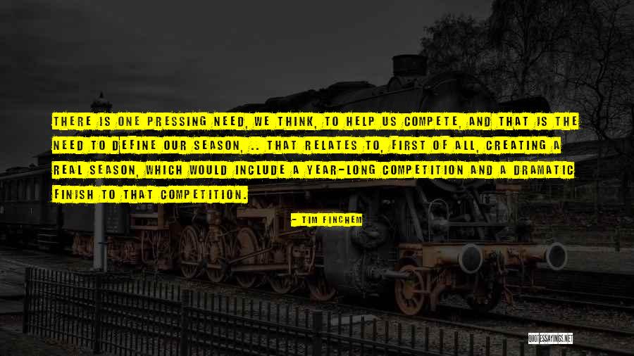 Ganham Fireman Quotes By Tim Finchem Ganham Fireman Quotes By Tim Finchem