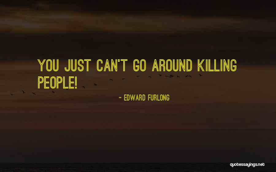 Ganhi Facts Quotes By Edward Furlong