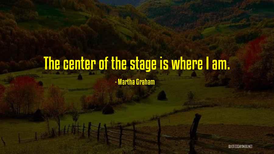 Ganhi Quotes By Martha Graham