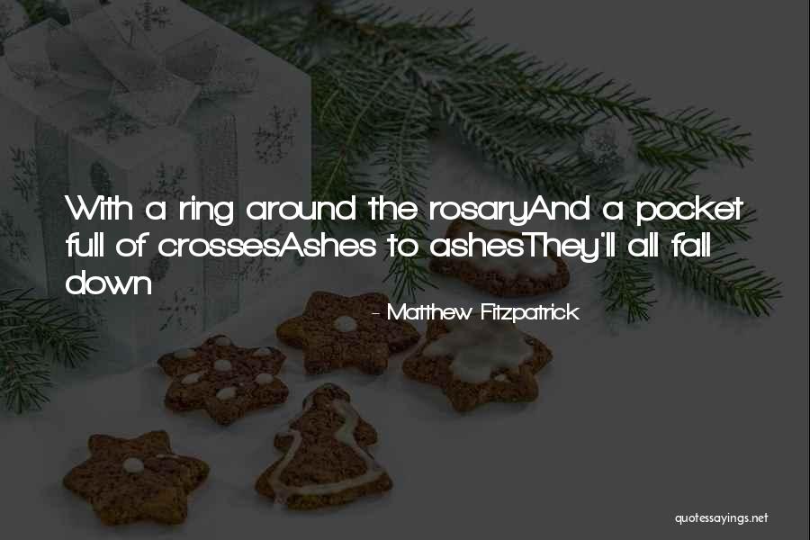 Ganiashi Quotes By Matthew Fitzpatrick Ganiashi Quotes By Matthew Fitzpatrick