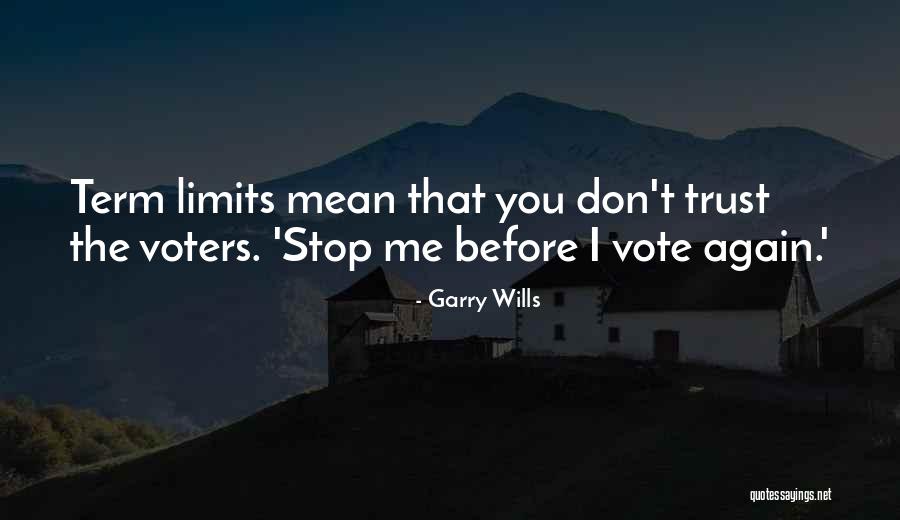 Ganieve Quotes By Garry Wills Ganieve Quotes By Garry Wills