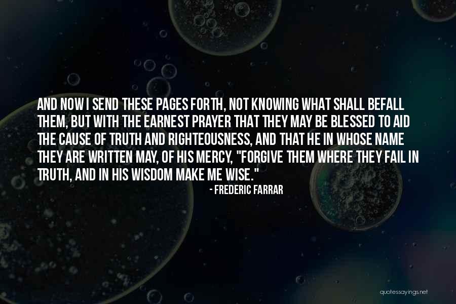 Ganija Covjek Quotes By Frederic Farrar Ganija Covjek Quotes By Frederic Farrar