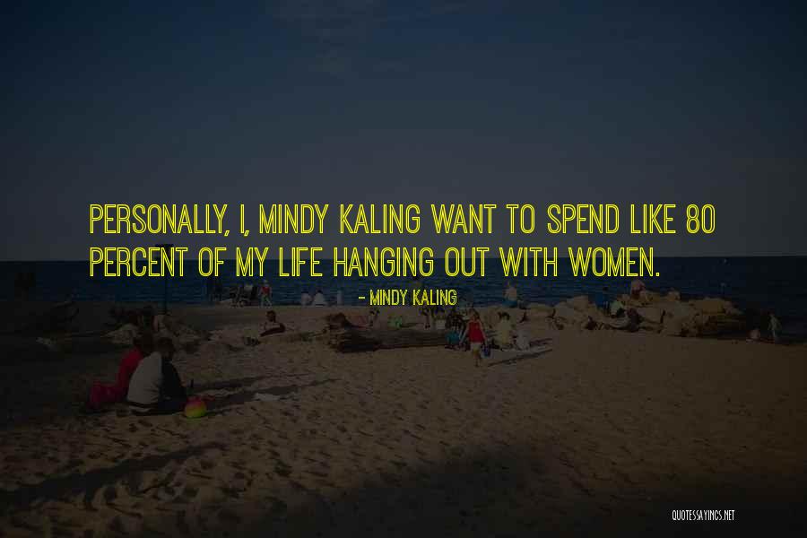 Ganishka Quotes By Mindy Kaling Ganishka Quotes By Mindy Kaling