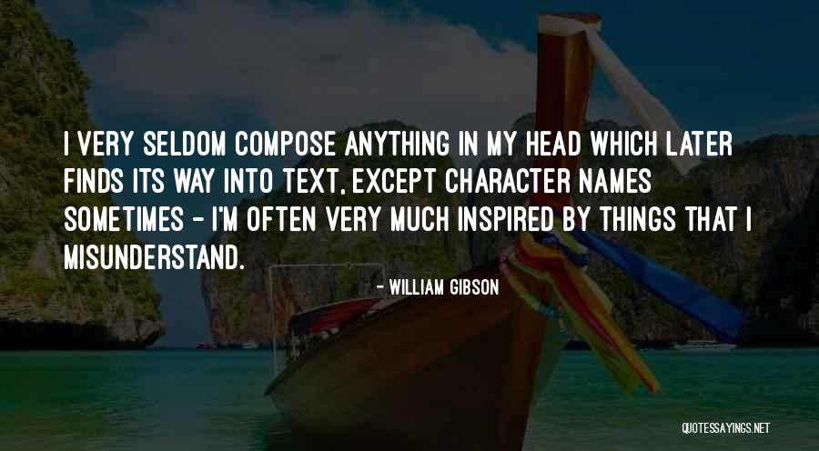 Ganism Quotes By William Gibson Ganism Quotes By William Gibson
