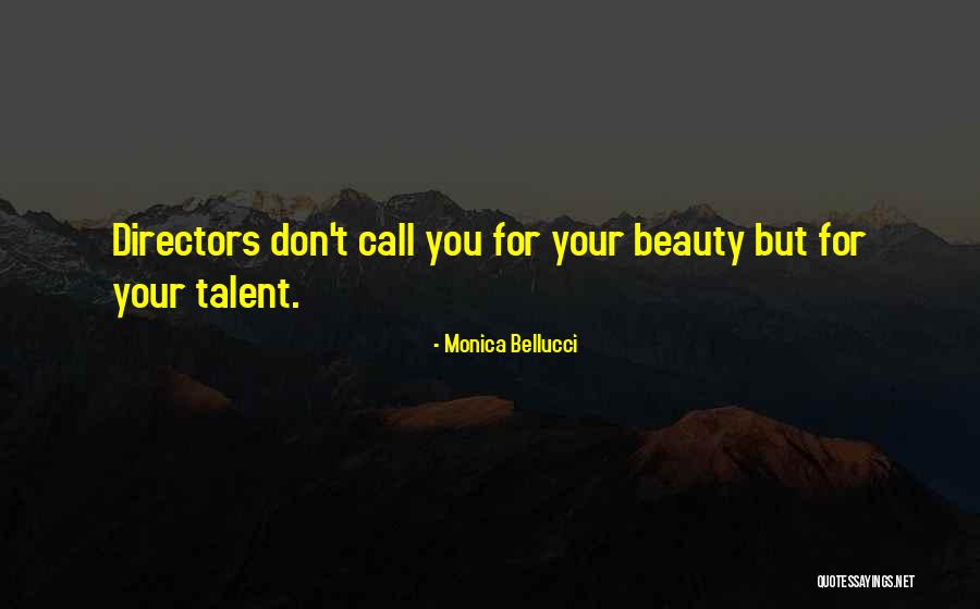 Ganiyat Adeduntan Quotes By Monica Bellucci Ganiyat Adeduntan Quotes By Monica Bellucci