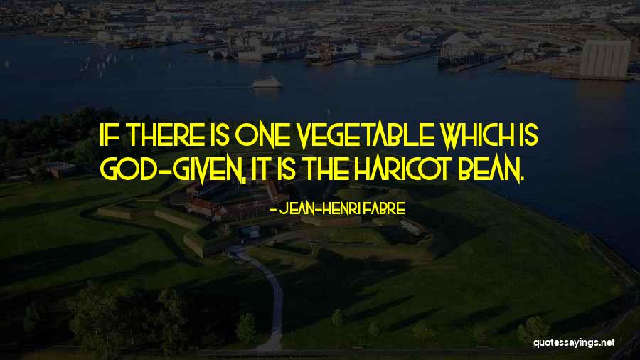 Ganji Gupta Quotes By Jean-Henri Fabre Ganji Gupta Quotes By Jean-Henri Fabre