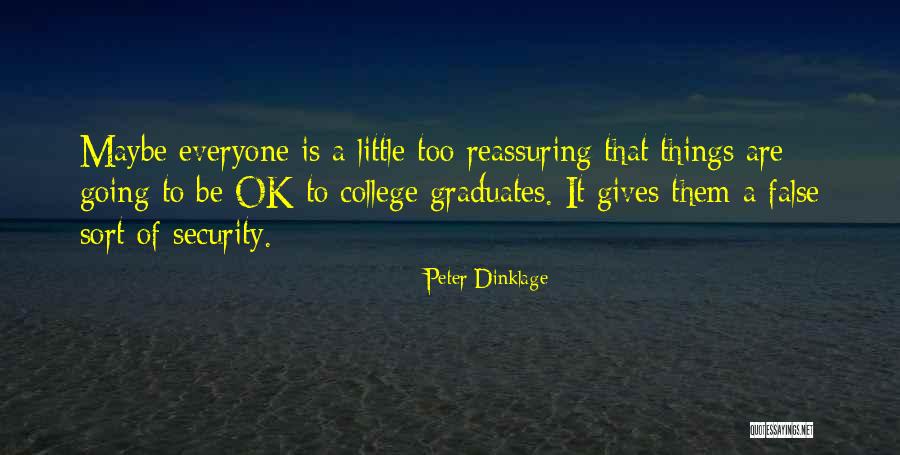 Ganji Gupta Quotes By Peter Dinklage Ganji Gupta Quotes By Peter Dinklage