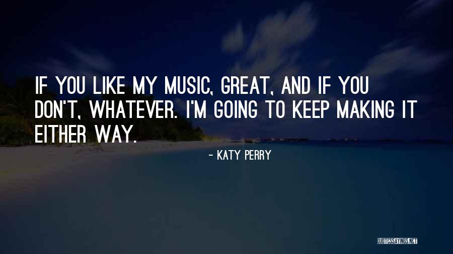 Gannaway Quotes By Katy Perry Gannaway Quotes By Katy Perry
