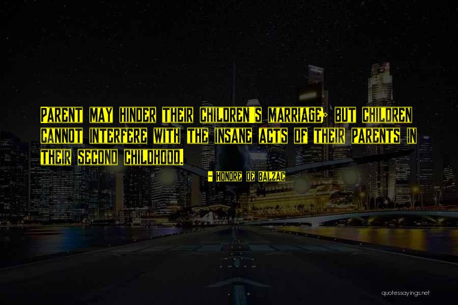 Gannen Headrick Quotes By Honore De Balzac Gannen Headrick Quotes By Honore De Balzac