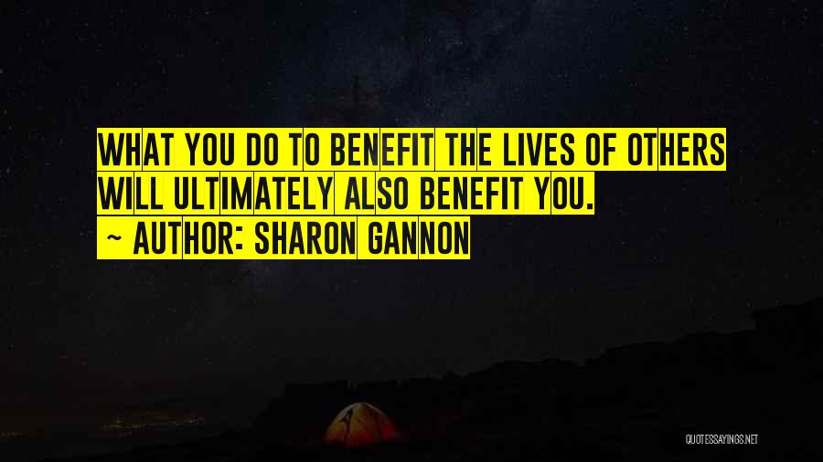 Gannon Quotes By Sharon Gannon