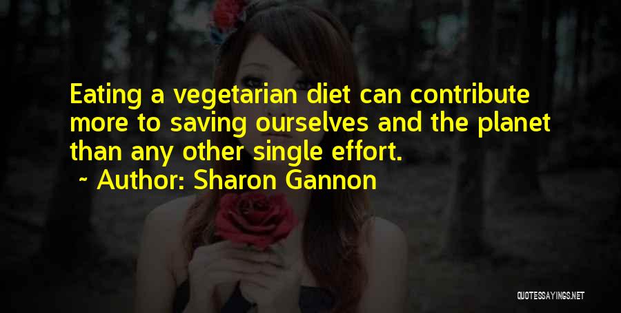 Gannon Quotes By Sharon Gannon