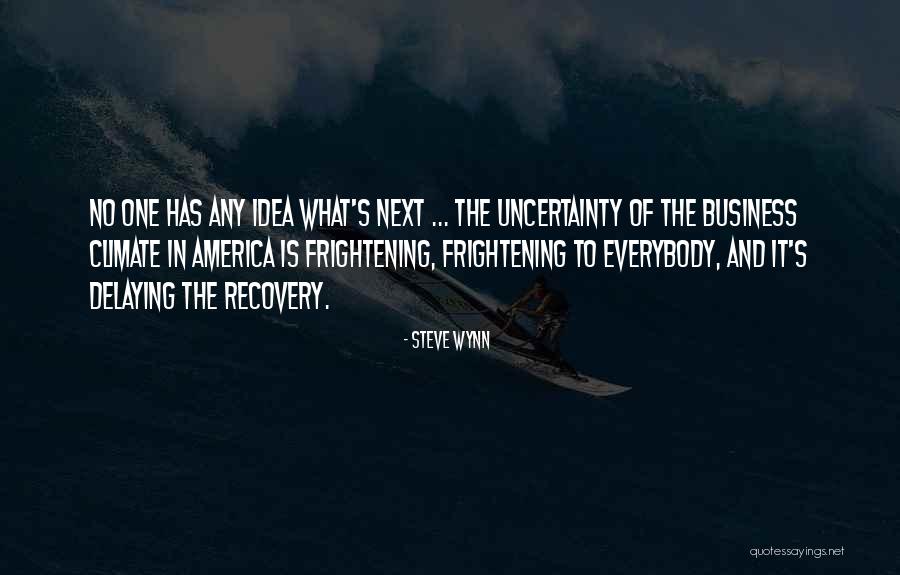 Ganpatrao Deshmukh Quotes By Steve Wynn Ganpatrao Deshmukh Quotes By Steve Wynn