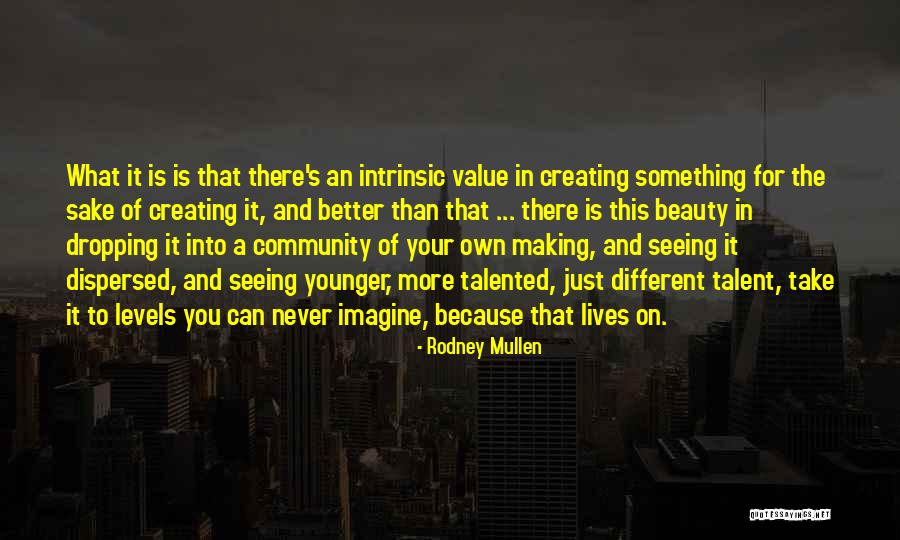 Gansberger Quotes By Rodney Mullen Gansberger Quotes By Rodney Mullen