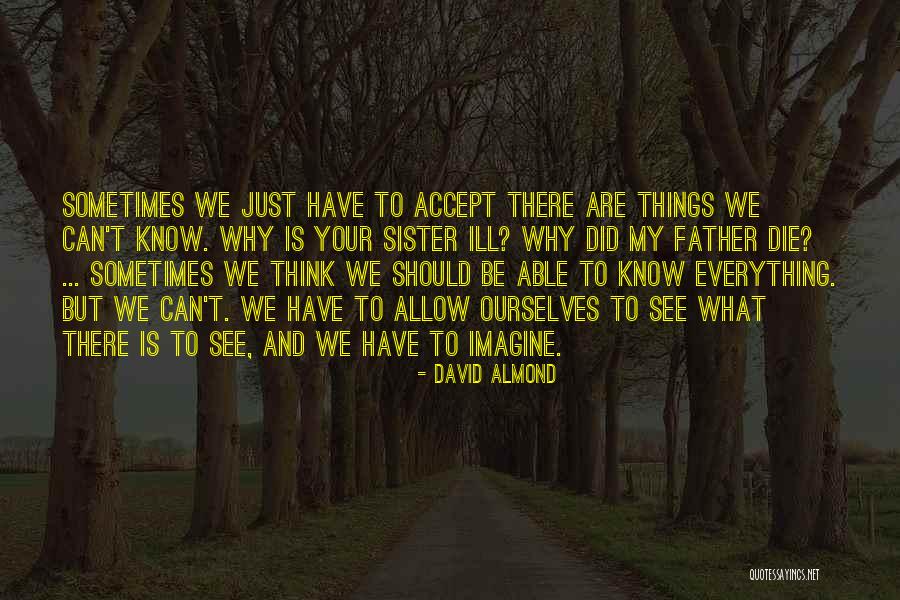 Gansen Law Quotes By David Almond Gansen Law Quotes By David Almond