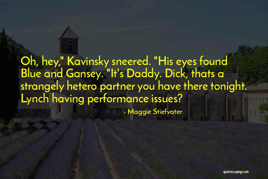 Gansey Quotes By Maggie Stiefvater