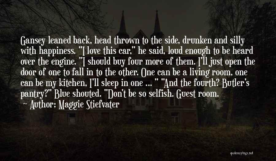 Gansey Quotes By Maggie Stiefvater