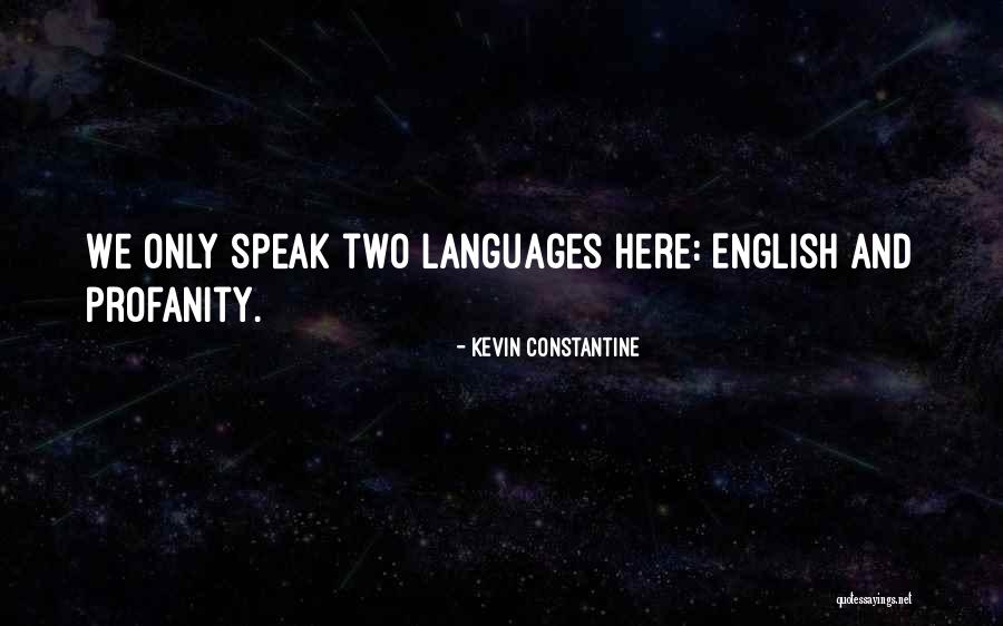 Ganshert Landscape Quotes By Kevin Constantine