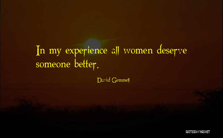 Ganshine Quotes By David Gemmell Ganshine Quotes By David Gemmell