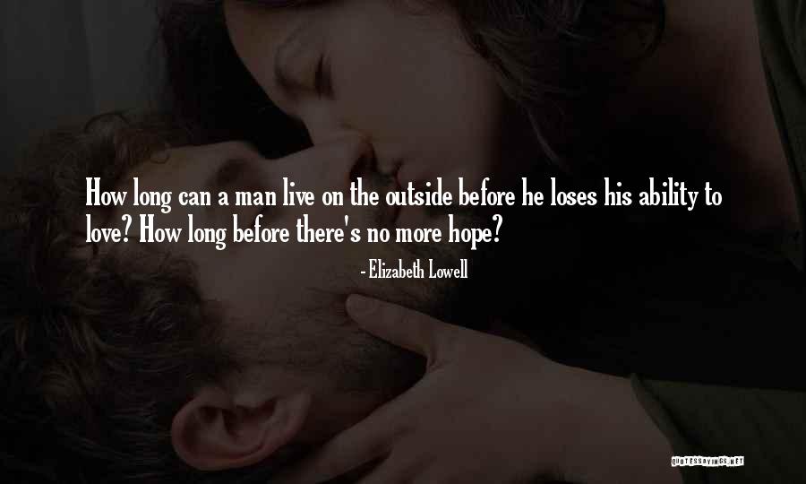 Gansky Philadelphia Quotes By Elizabeth Lowell Gansky Philadelphia Quotes By Elizabeth Lowell
