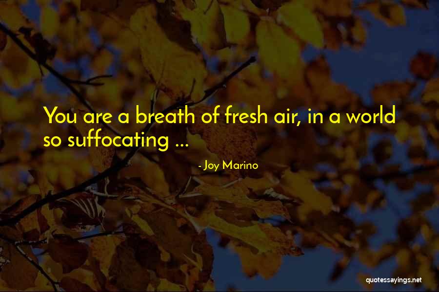 Ganson Rose Quotes By Joy Marino