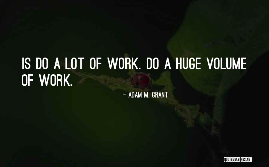Ganssle Group Quotes By Adam M. Grant Ganssle Group Quotes By Adam M. Grant