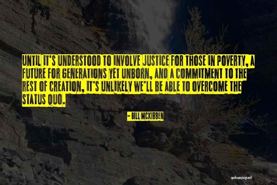 Gantois Infantiles Quotes By Bill McKibben Gantois Infantiles Quotes By Bill McKibben