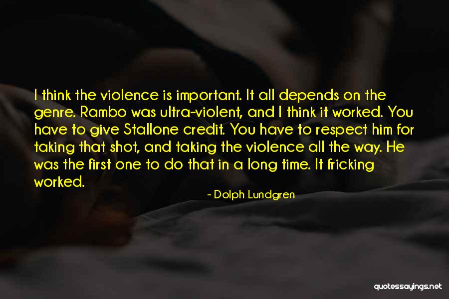 Gantos Dentist Quotes By Dolph Lundgren Gantos Dentist Quotes By Dolph Lundgren