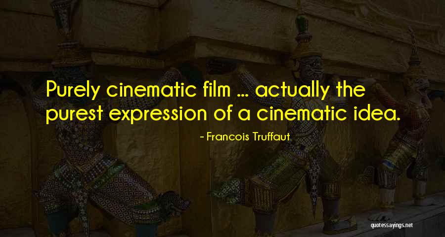 Gantungkanlah Quotes By Francois Truffaut Gantungkanlah Quotes By Francois Truffaut