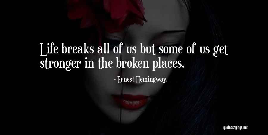 Ganzenest Quotes By Ernest Hemingway,