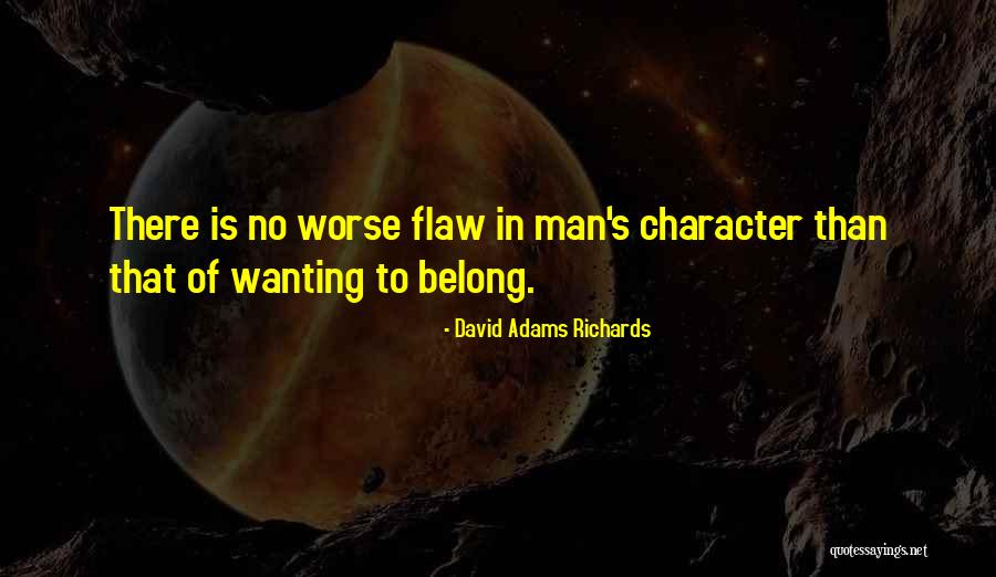 Ganzenpoot Quotes By David Adams Richards Ganzenpoot Quotes By David Adams Richards