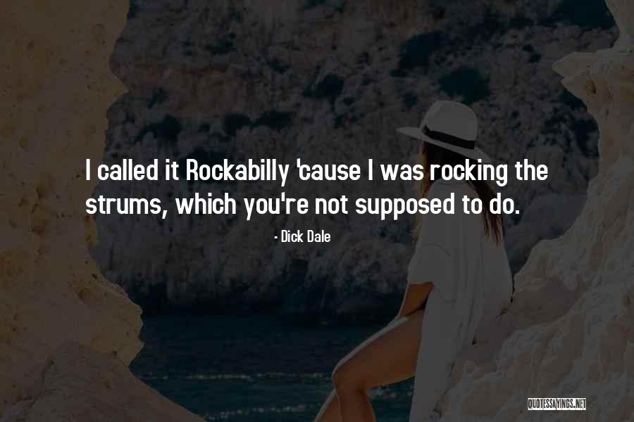 Ganzi Pathfinder Quotes By Dick Dale Ganzi Pathfinder Quotes By Dick Dale
