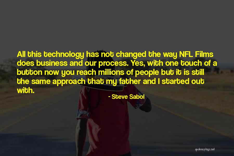 Ganzon Quotes By Steve Sabol