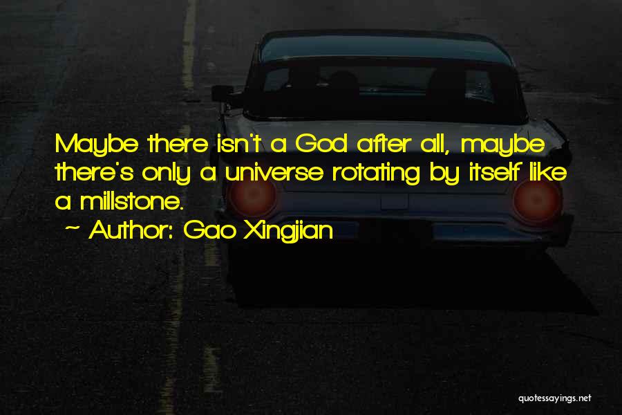 Gao Xingjian Quotes 1990213