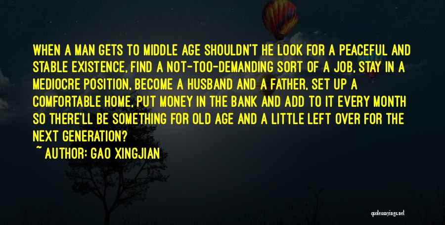 Gao Xingjian Quotes 484741