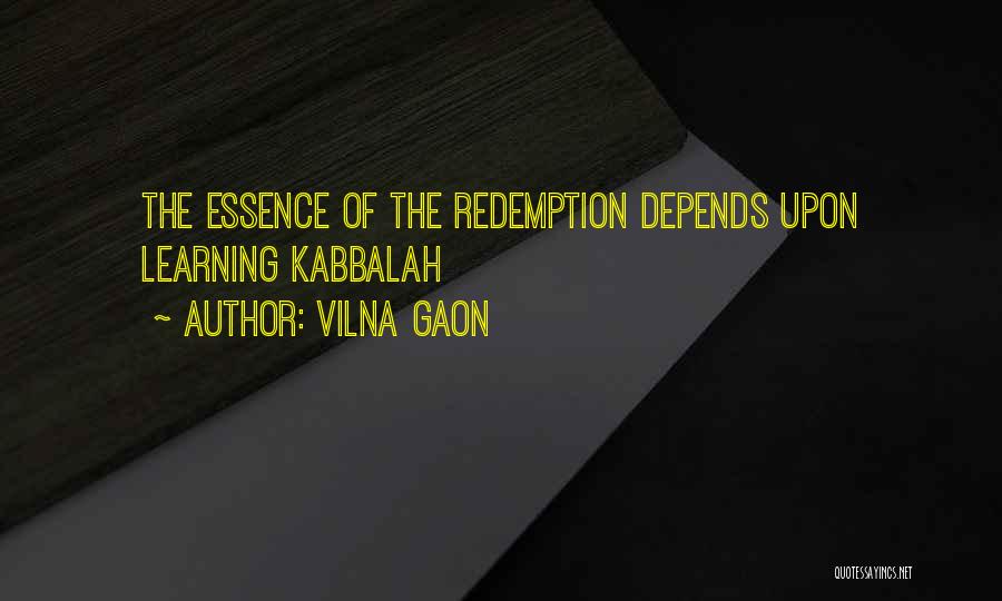 Gaon Quotes By Vilna Gaon