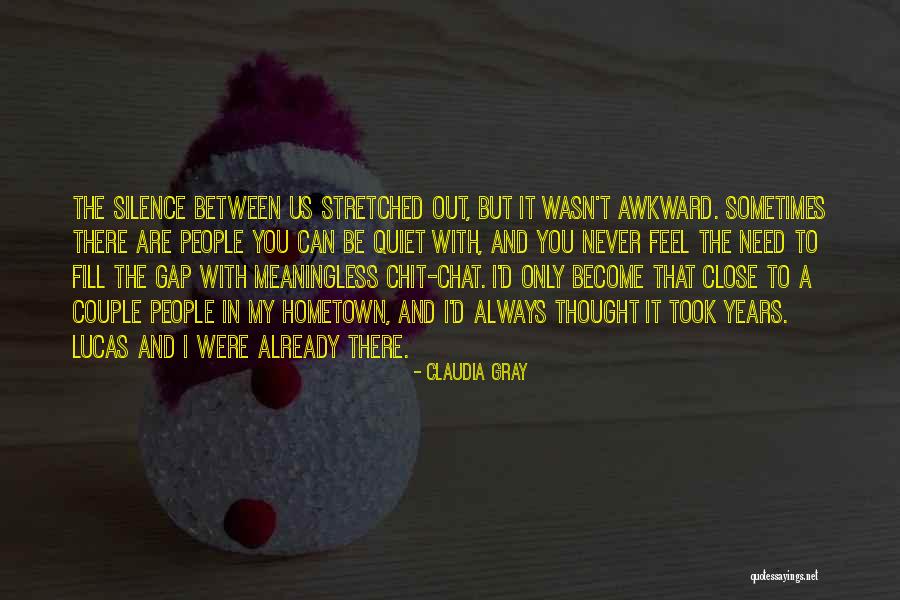 Gap Between Quotes By Claudia Gray Gap Between Quotes By Claudia Gray