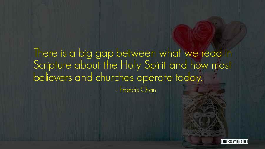 Gap Between Quotes By Francis Chan Gap Between Quotes By Francis Chan